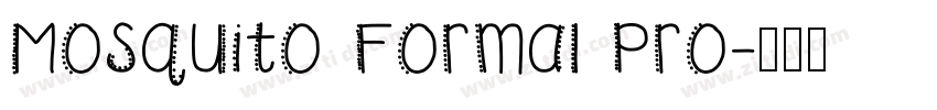 Mosquito Formal Pro字体转换